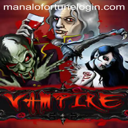 Vampire: The Thrilling Adventure Game Inspired by the Mystical 'Manalofortune'